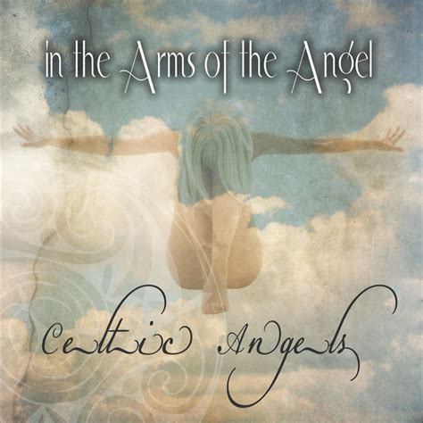 meaning of in the arms of an angel|Angel by Sarah McLachlan .